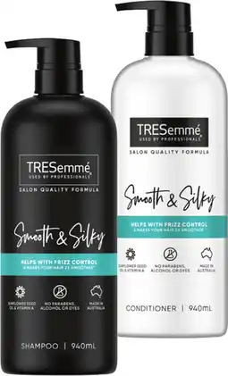 IGA TRESemmé Shampoo or Conditioner 940mL Selected Varieties offer