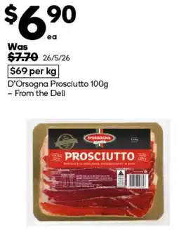 Woolworths D'Orsogna Prosciutto offer