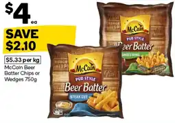 Woolworths McCain Beer Batter Chips or Wedges offer