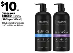 Woolworths TRESemmé Shampoo or Conditioner offer