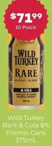 Thirsty Camel Wild Turkey Rare & Cola offer