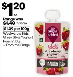 Woolworths Woolworths Kids Greek Style Yoghurt Pouch offer