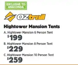 Anaconda Oztrail Hightower Mansion Tents offer