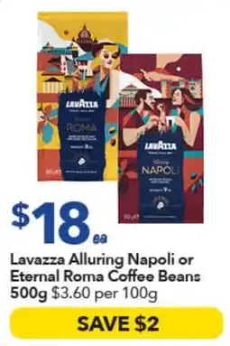 Ritchies Lavazza Alluring Napoli or Eternal Roma Coffee Beans offer