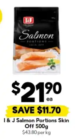 Drakes I & J Salmon Portions Skin Off offer