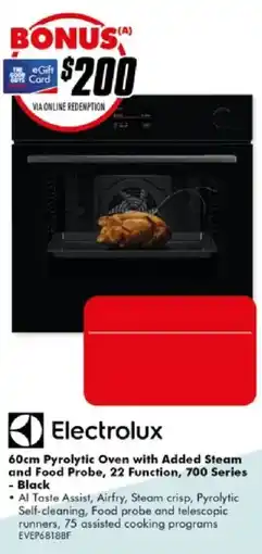 The Good Guys Electrolux 60cm Pyrolytic Oven with Added Steam and Food Probe, 22 Function, 700 Series - Black offer
