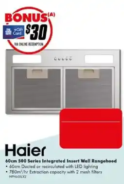 The Good Guys Haier 60cm 500 Series Integrated Insert Wall Rangehood offer