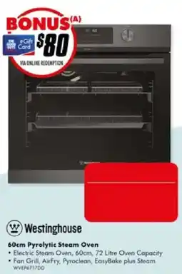 The Good Guys Westinghouse 60cm Pyrolytic Steam Oven offer