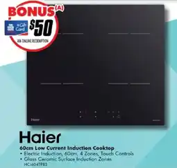 The Good Guys Haier 60cm Low Current Induction Cooktop offer
