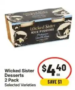 IGA Wicked Sister Desserts offer