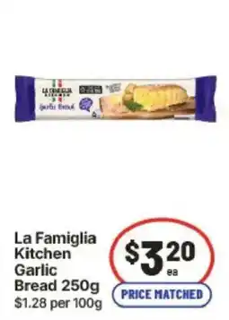 IGA La Famiglia Kitchen Garlic Bread offer