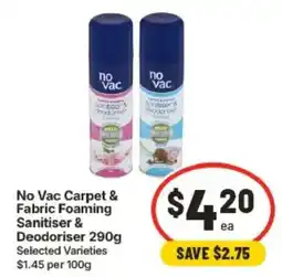 IGA No Vac Carpet & Fabric Foaming Sanitiser & Deodoriser offer