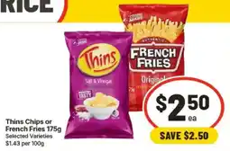 IGA Thins Chips or French Fries offer