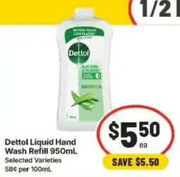 IGA Dettol Liquid Hand Wash Refill offer