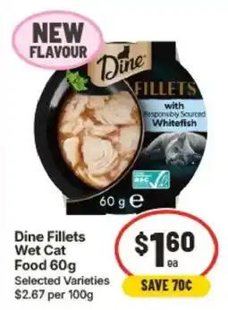 IGA Dine Fillets Wet Cat Food offer
