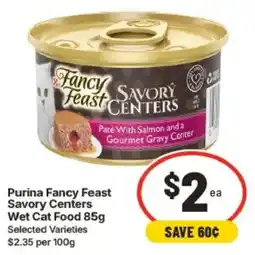 IGA Purina Fancy Feast Savory Centers Wet Cat Food offer