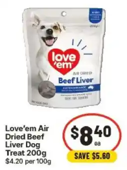 IGA Love'em Air Dried Beef Liver Dog Treat offer