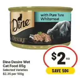 IGA Dine Desire Wet Cat Food offer