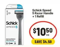 IGA Schick Speed 5 Razor Handle + 1 Refill offer