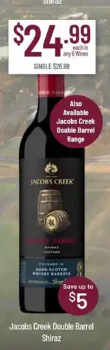 Chambers Cellars Jacobs Creek Double Barrel Shiraz offer