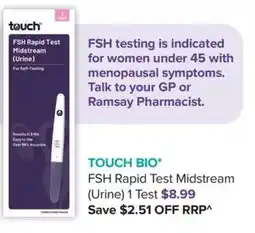 Ramsay Pharmacy Touch FSH Rapid Test Midstream (Urine) offer