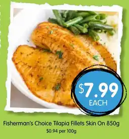 Spudshed Fisherman's Choice Tilapia Fillets Skin On offer