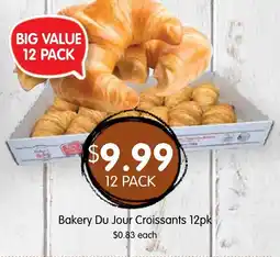 Spudshed Bakery Du Jour Croissants offer