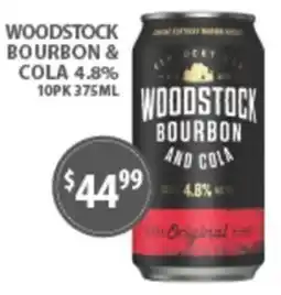 Star Liquor Woodstock Bourbon and Cola offer