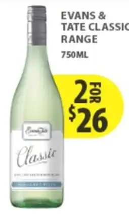 Star Liquor Evans & Tate Classic offer