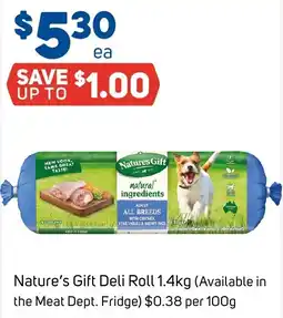 Foodland Nature's Gift Deli Roll offer