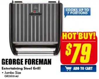 The Good Guys George Foreman Entertaining Steel Grill GR25051AU offer