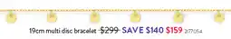 Goldmark 19cm multi disc bracelet offer