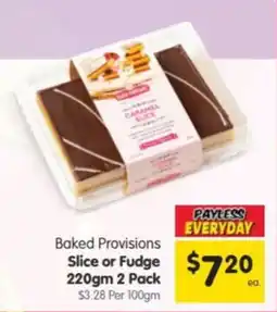Spar Baked Provisions Slice or Fudge offer