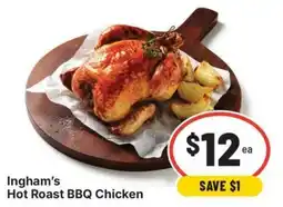 IGA Ingham's Hot Roast BBQ Chicken offer