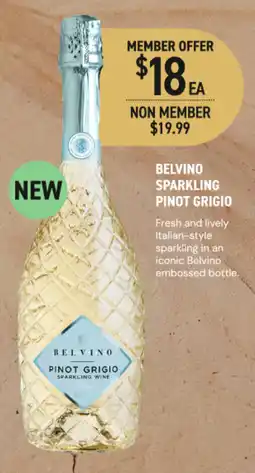 Dan Murphy's Belvino Sparkling Pinot Grigio offer