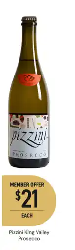 Dan Murphy's Pizzini King Valley Prosecco offer