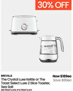 Myer Breville The Crystal Luxe Kettle or The Toast Select Luxe 2 Slice Toaster, Sea Salt offer