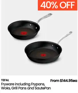 Myer Tefal Fryware including Frypans, Woks, Grill Pans and SautePan offer