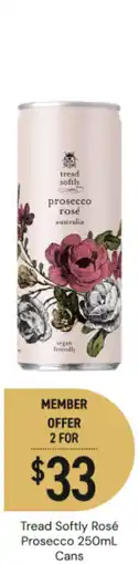 Dan Murphy's Tread Softly Rosé Prosecco offer