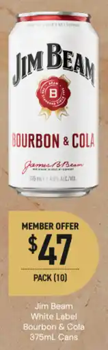 Dan Murphy's Jim Beam White Label Bourbon & Cola offer