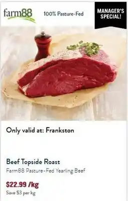 Tasman Butchers Beef Topside Roast Farm88 Pasture-Fed Yearling Beef offer