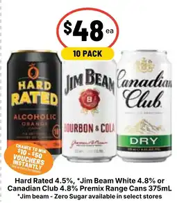 Ritchies Hard Rated 4.5%, Jim Beam White 4.8% or Canadian Club 4.8% Premix Range Cans offer