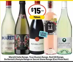 Ritchies Maretti Italia Range, True Illusion Range, Red Hill Range, De Bortoli Lifestyle Range or Secret Stone Range offer