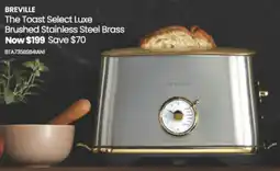 Myer Breville The Toast Select Luxe Brushed Stainless Steel Brass offer