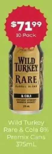 IGA Liquor Wild Turkey Rare & Cola offer