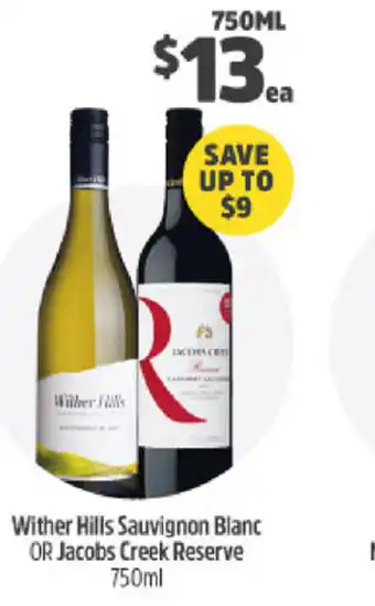 Wither Hills Sauvignon Blanc or Jacobs Creek Reserve 750ml