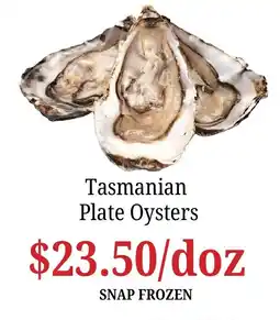 Farmer Jack's Tasmanian Plate Oysters offer
