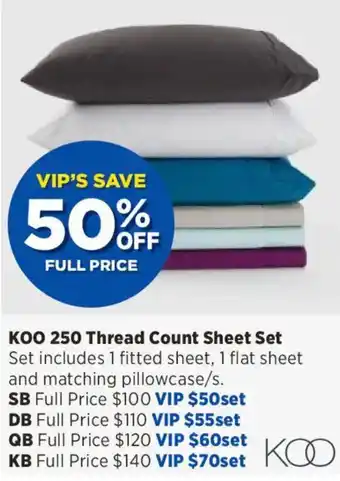 KOO 250 Thread Count Sheet Set