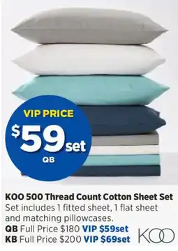 Spotlight KOO 500 Thread Count Cotton Sheet Set offer