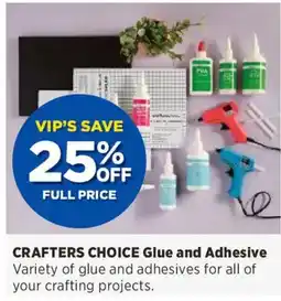 Spotlight CRAFTERS CHOICE Glue and Adhesive offer